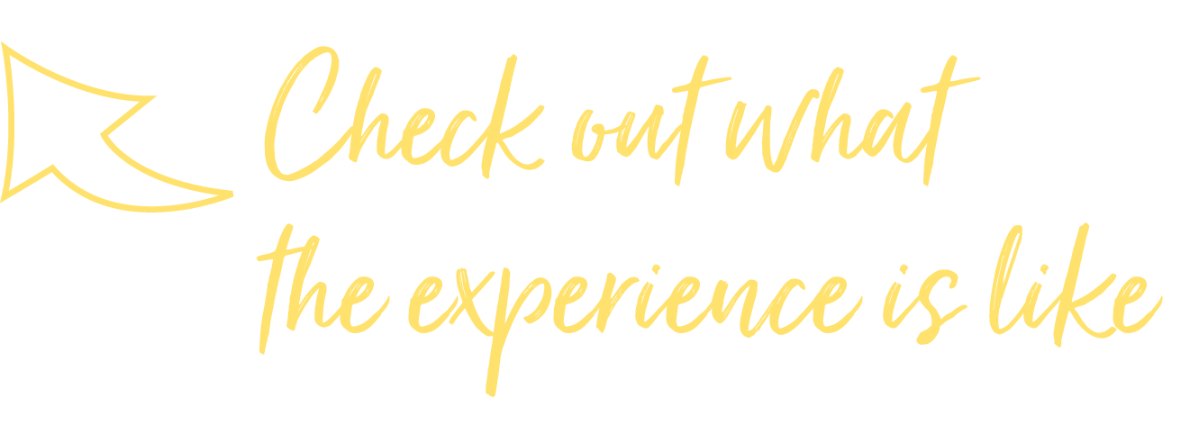 Check out what the experience is like